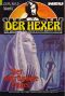 [Der Hexer · Robert Craven 45] • Der abtrünnige Engel